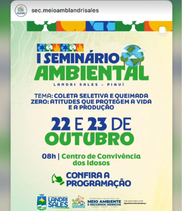 Landre Sales promove 1º Seminário Ambiental sobre coleta seletiva e queimada zero