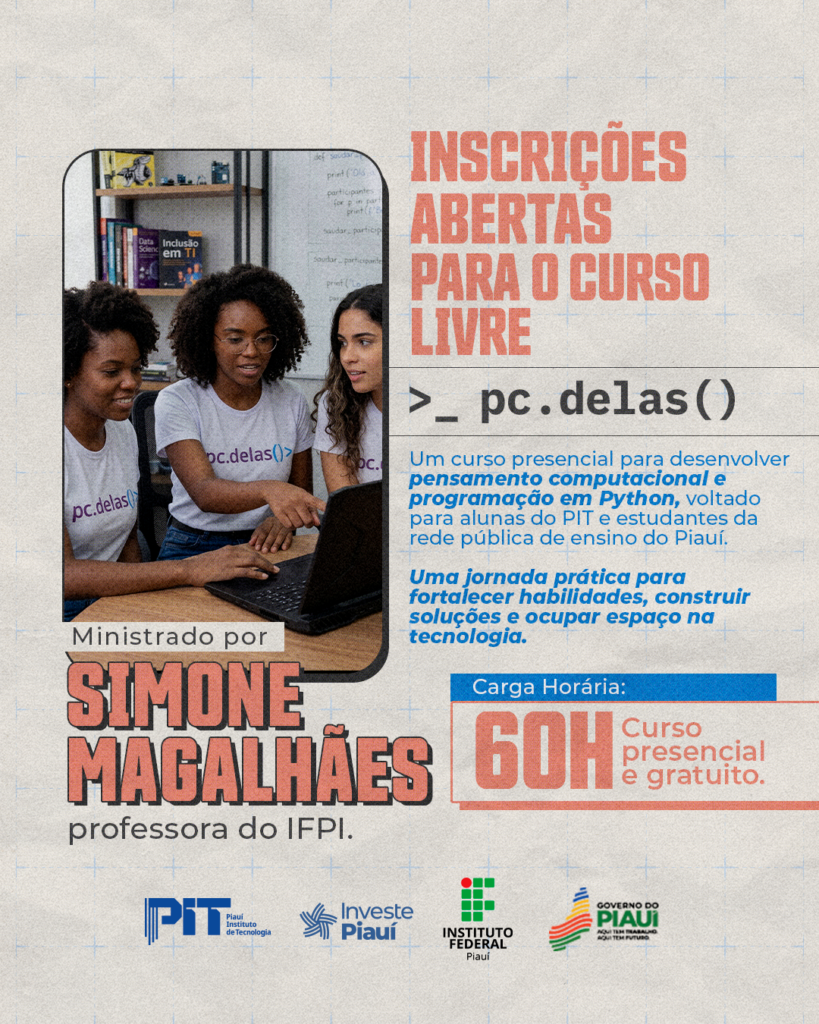 Inscrições para curso livre de programação para alunas do PIT, IFPI e da rede estadual de ensino iniciam no dia 5 de maio