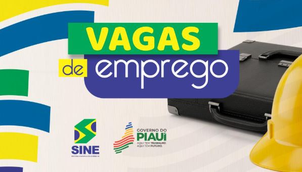 Sine divulga novas vagas de emprego no Piauí nesta quinta