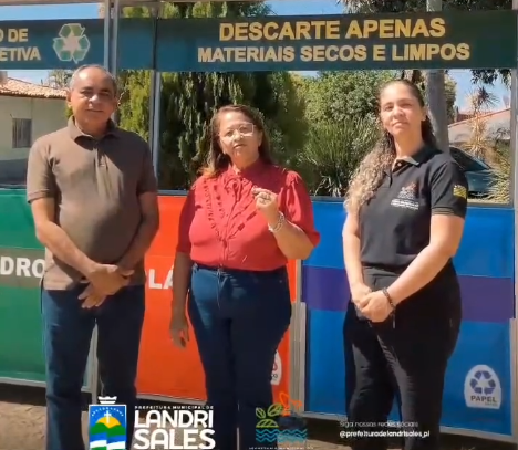 Landri Sales ganha Pontos de Entrega Voluntária para incentivar coleta seletiva