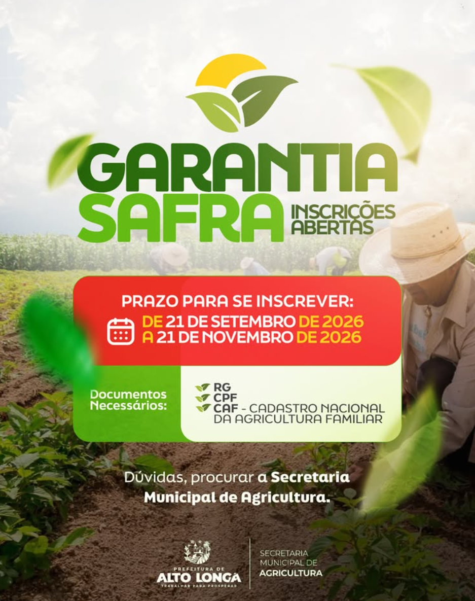 Alto Longá abre inscrições para o Garantia-Safra 2026 a partir de segunda-feira