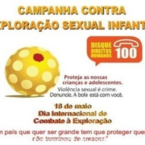 Campanha contra exploração sexual infantil acontecerá neste sábado em