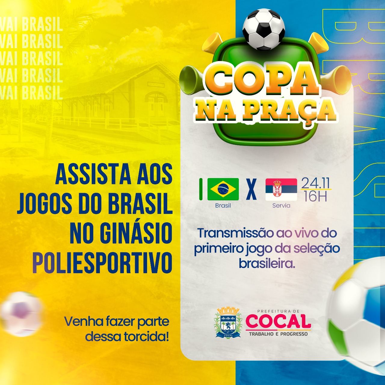 Prefeitura de Cocal vai instalar Telão de LED para os jogos do Brasil na  Copa