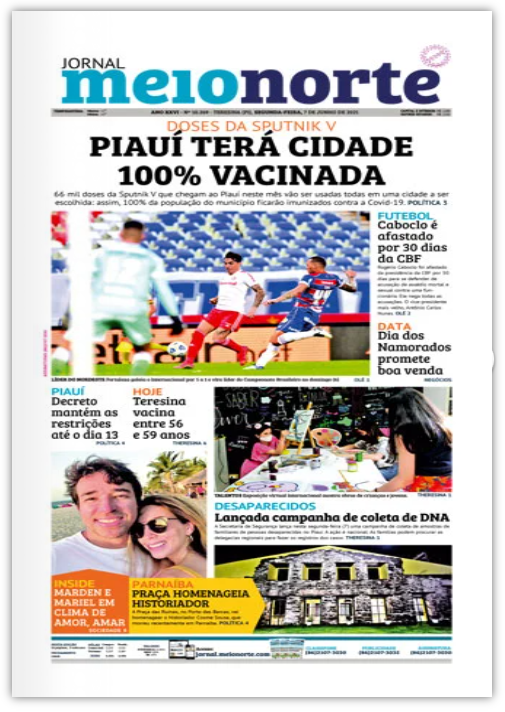 Jornal Meio Norte desta segunda (07) cidade terá 100 da população vacinada de uma só vez no PI Jornal Meio Norte desta segunda (07) cidade terá 100 da população vacinada de uma só vez no PI