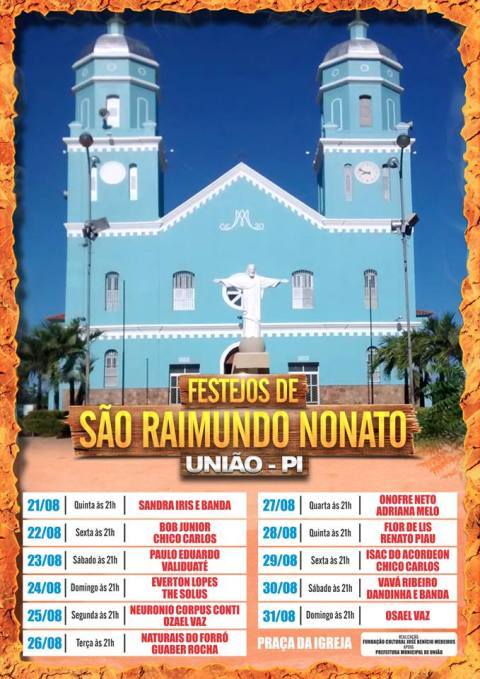 Município De União Já Se Prepara Para Festividades De São Raimundo Nonato 180graus O Maior 8044