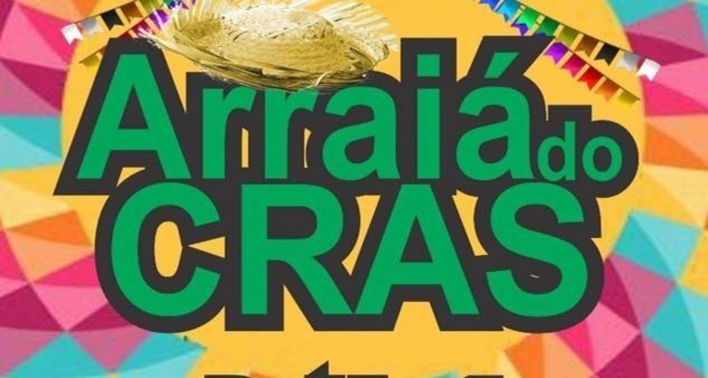 Domingos Mourão realiza o III Arraiá do CRAS